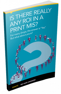 Is There Really Any ROI in a Print MIS eBook